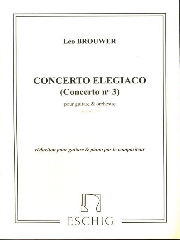 Concerto elegiaco (concerto n. 3) pour guitare & orchestre