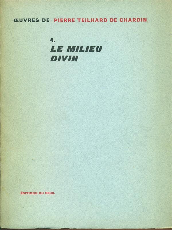 Le Milieu divin n. 4