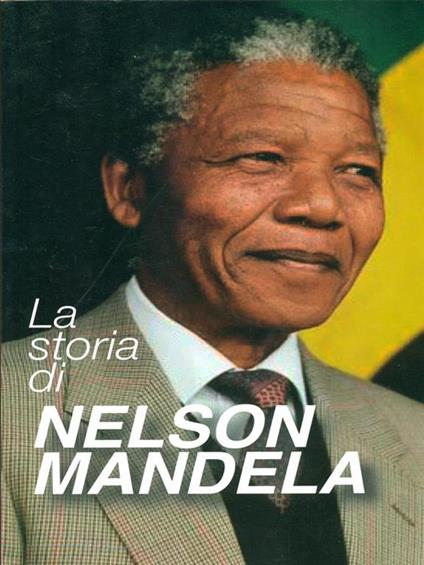 La storia di Nelson Mandela - copertina