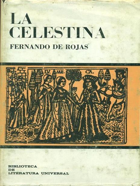 La celestina - Fernando Rojas - 4