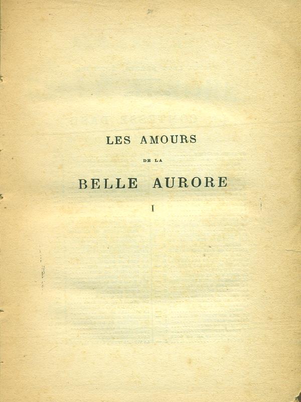 amours de la belle Aurore par la Comtesse Dash Vol. I-II