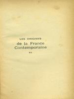 Les origines de la France Contemporaine VII