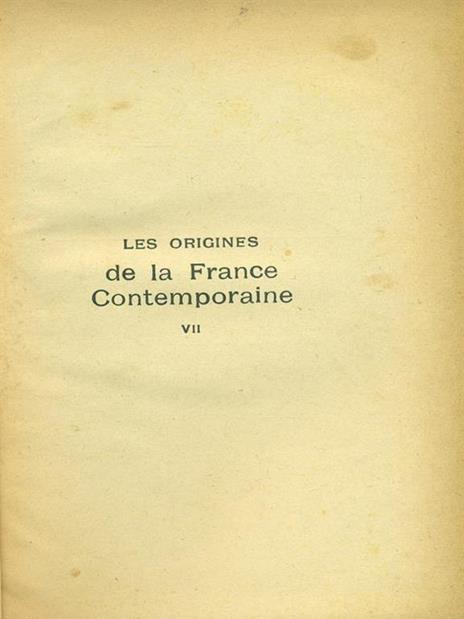 Les origines de la France Contemporaine VII - Hippolyte Taine - copertina
