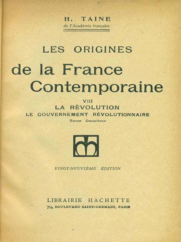 Les origines de la France Contemporaine VIII