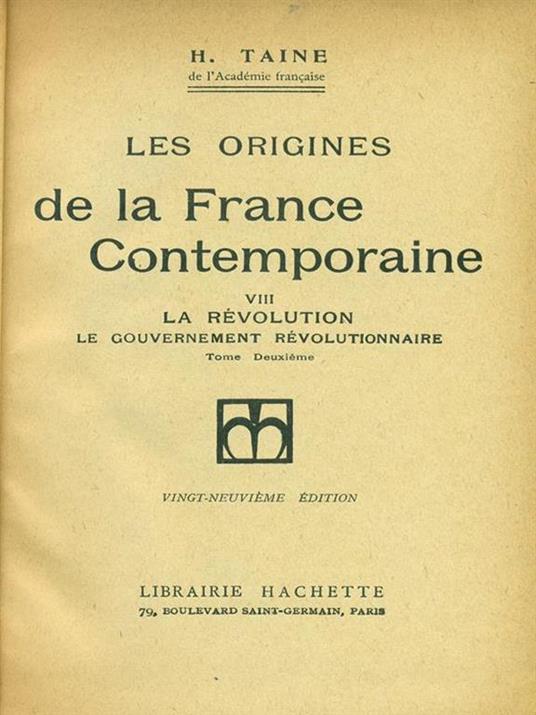 Les origines de la France Contemporaine VIII - Hippolyte Taine - copertina