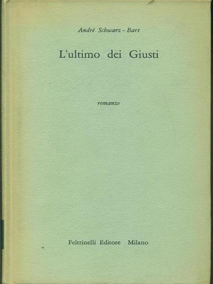 L' ultimo dei giusti - André Schwarz Bart - copertina