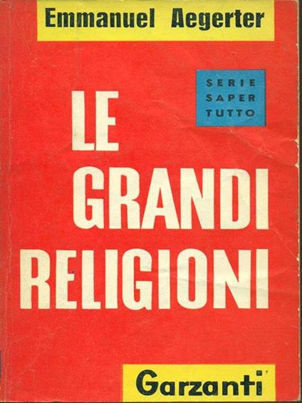 Le grandi religioni - Emmanuel Aegerter - copertina