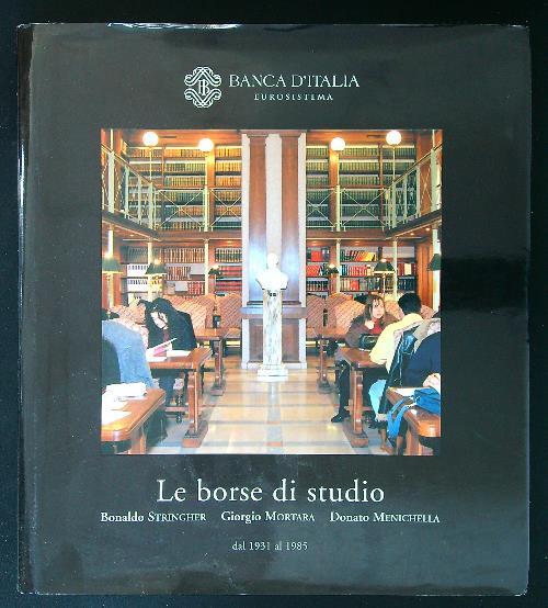 Le borse di studio dal 1931 al 1985