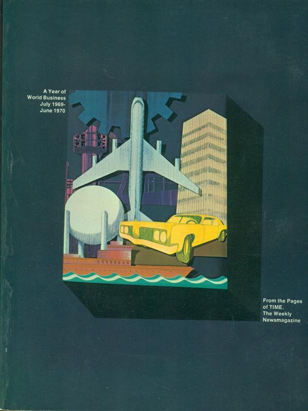 A Year of World Business July 1969-June 1970