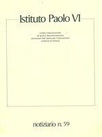 Istituto Paolo VI. Notiziario n. 59