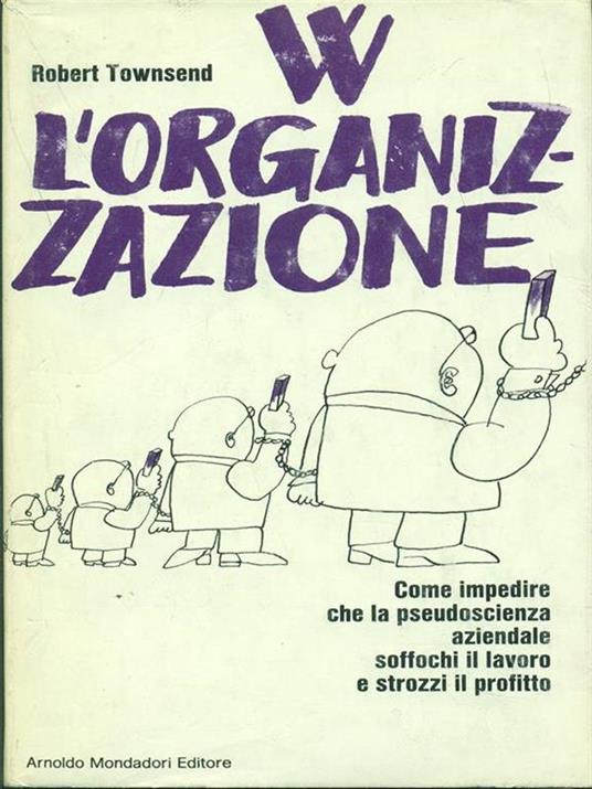 W L'organizzazione - Robert Townsend - copertina