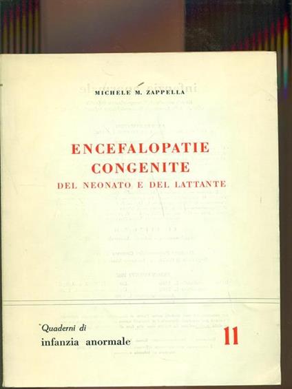 Encefalopatie congenite del neonato e del lattante - Michele Zappella - copertina