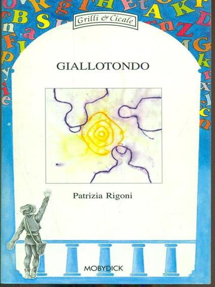 Giallotondo - Patrizia Rigoni - copertina