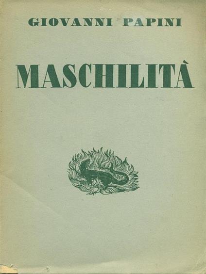 Maschilità - Giovanni Papini - copertina
