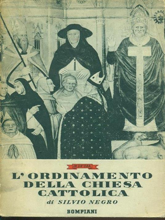 L' ordinamento della chiesa cattolica - Silvio Negro - copertina