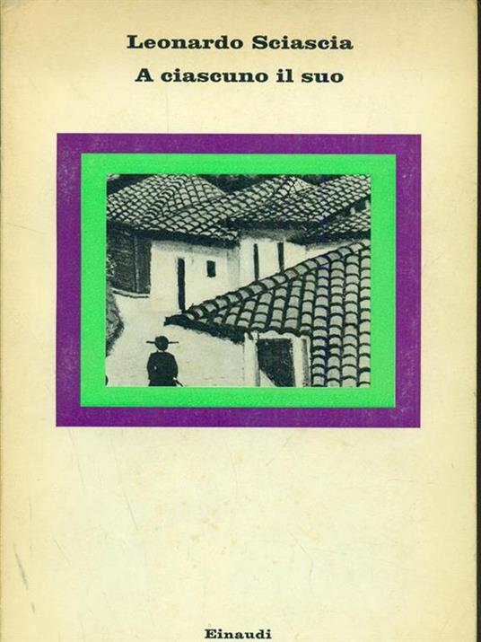 A ciascuno il suo - Leonardo Sciascia - copertina