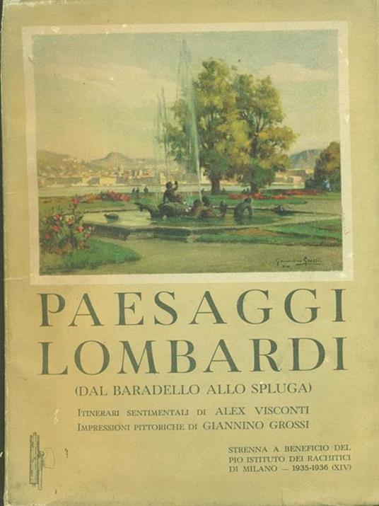 Paesaggi Lombardi (dal Baradello allo Spluga) - Alex Visconti - copertina
