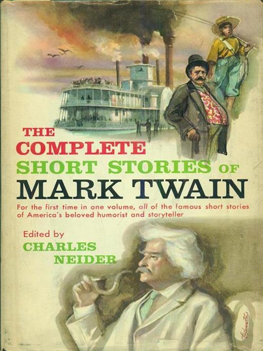 The complete short stories of Mark Twain - Charles Neider - copertina