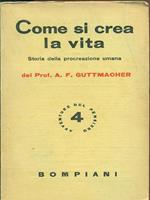 Come si crea la vita