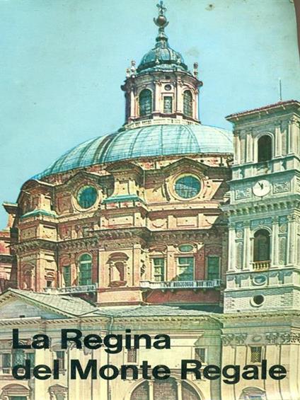 La Regina del Monte Regale - Angelo Ferrua - copertina