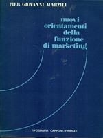 Nuovi orientamenti della funzione di marketing