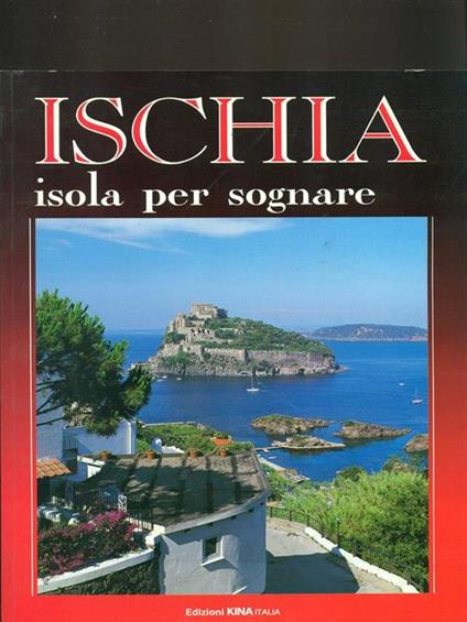 Ischia. Isola per sognare - copertina