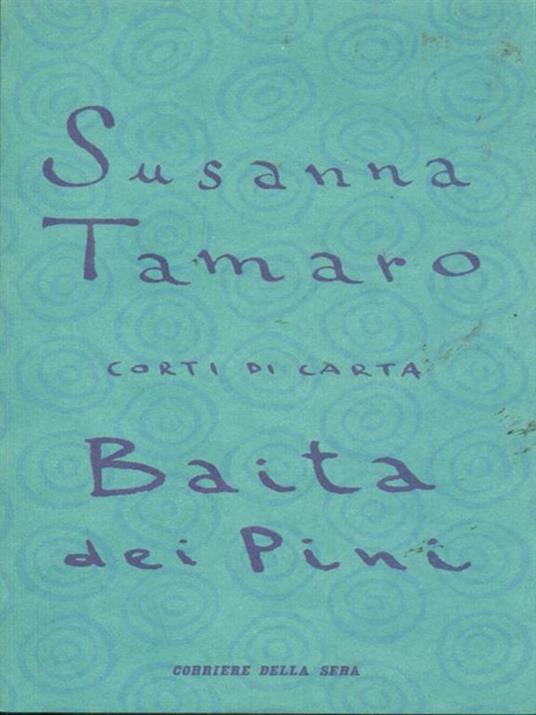 Baita dei pini - Susanna Tamaro - copertina