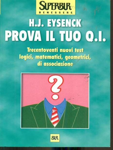 Prova il tuo Q. I - Hans J. Eysenck - copertina