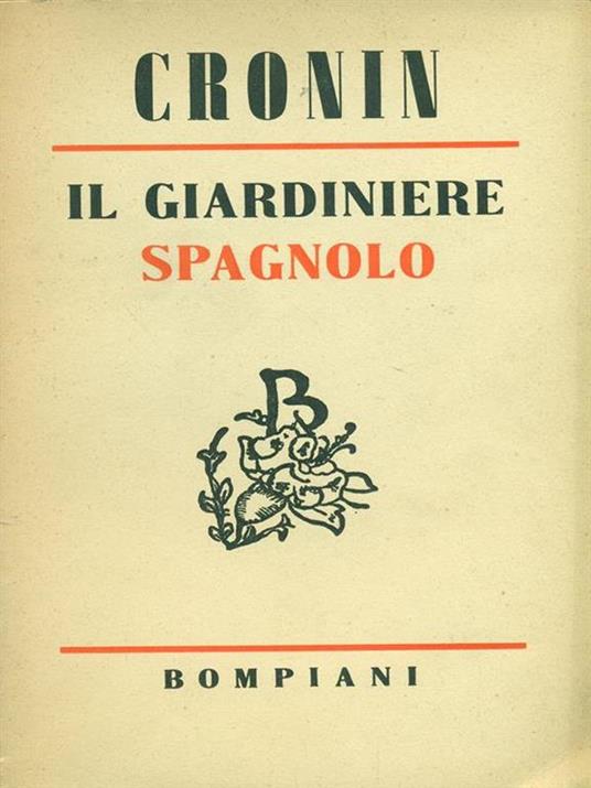 Il giardiniere spagnolo - A. Joseph Cronin - copertina