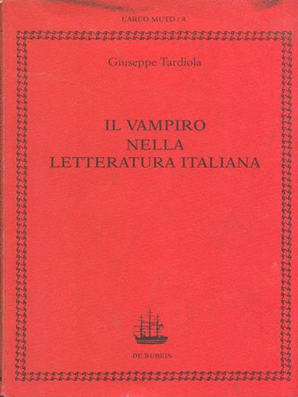 Il vampiro nella letteratura italiana - Giuseppe Tardiola - copertina