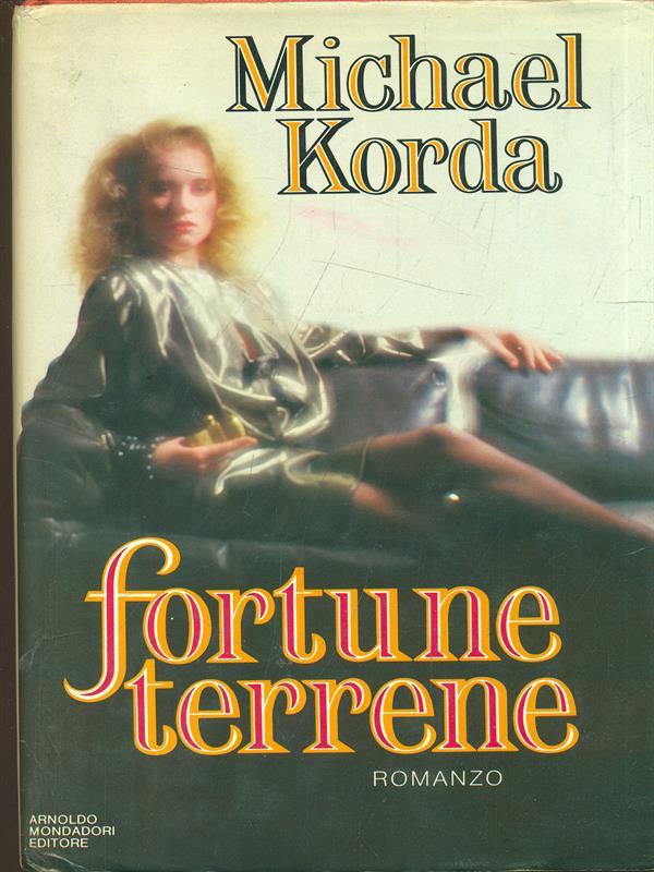 Fortune terrene
