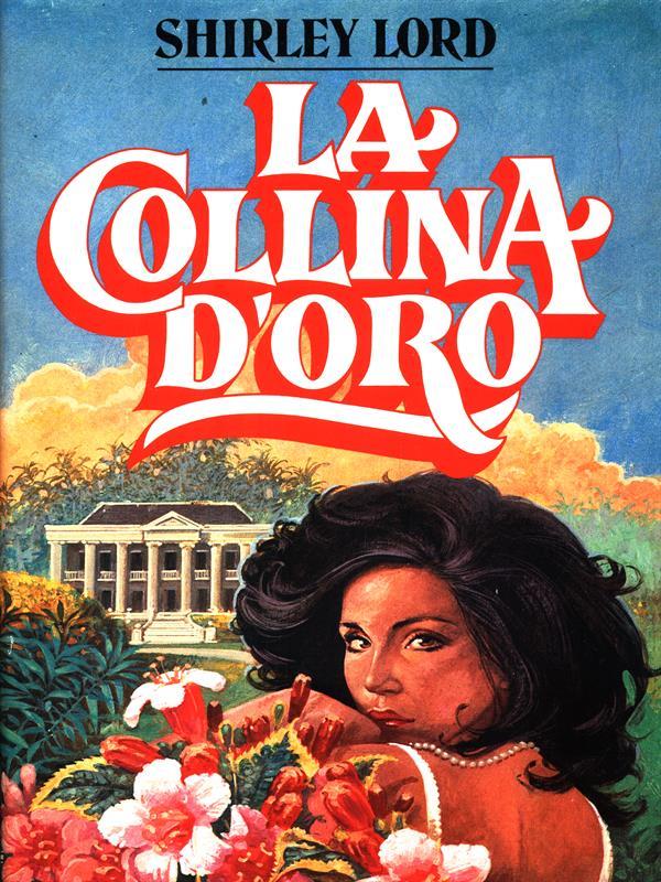 La collina d'oro