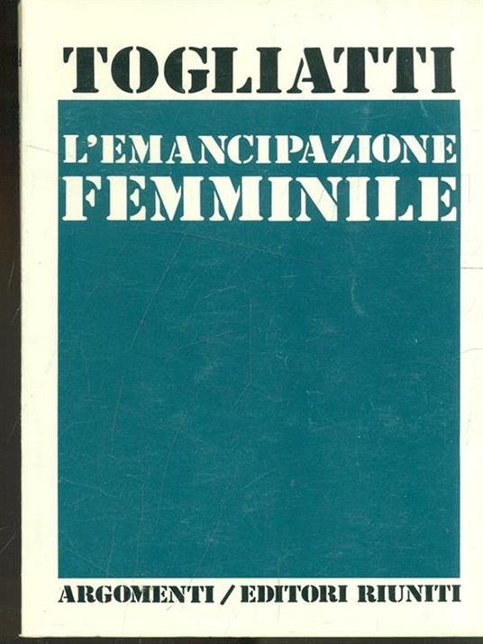 L' emancipazione femminile - Palmiro Togliatti - copertina