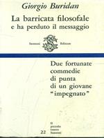 La barricata filosofale e ha perduto il messaggio