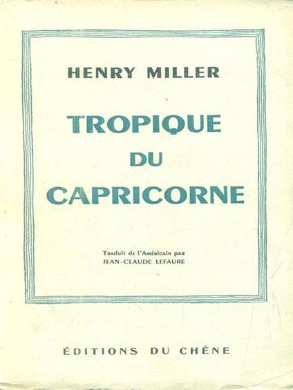 Tropique du capricorne - Henry Miller - copertina
