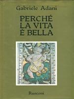 Perché la vita è bella