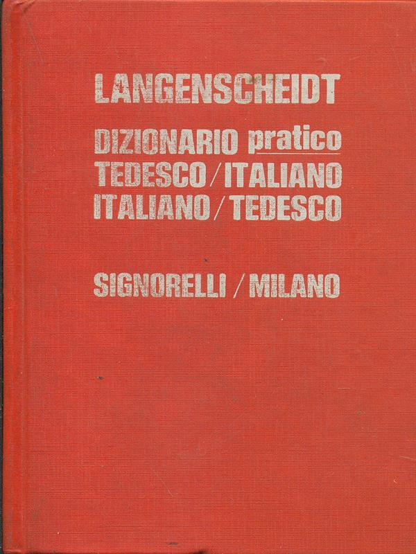 Dizionario pratico Tedesco/Italiano-Italiano/Tedesco
