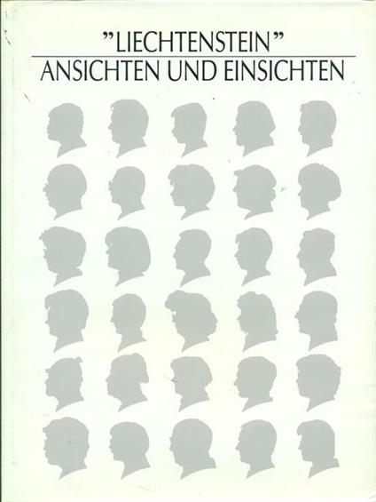Liechtenstein Ansichten und einsichten - copertina