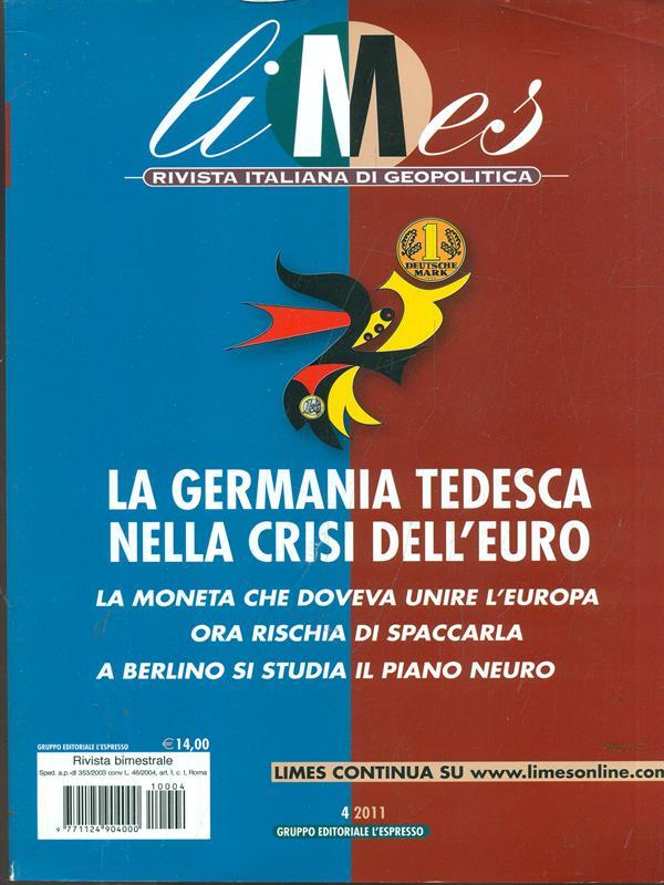 La Germania tedesca nella crisi dell'euro. Limes 4/2001