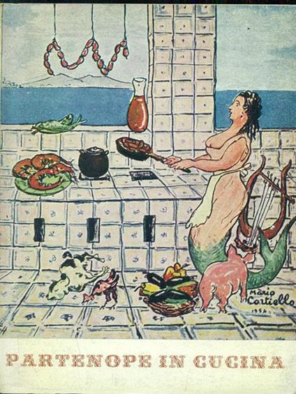 Partenope in cucina - Mario Stefanile - copertina