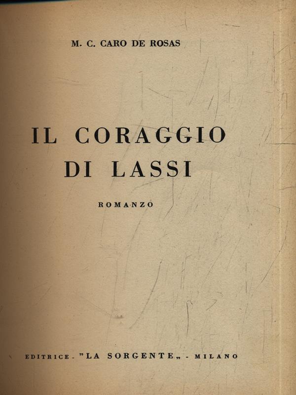 Il coraggio di Lassi