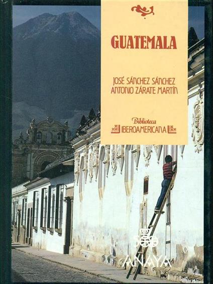 Guatemala - Sanchez,Zarate Martin - copertina