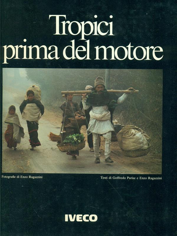 Tropici prima del motore