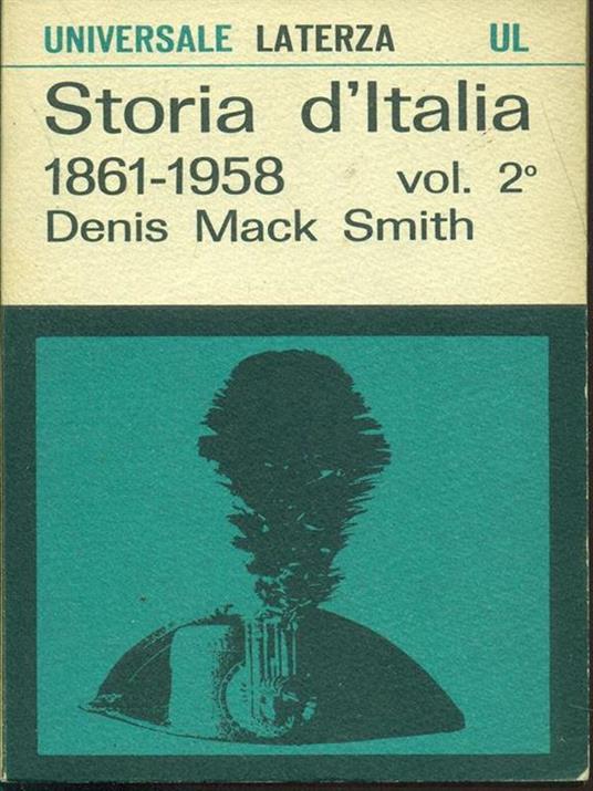 Storia d'Italia 1861-1958 Vol. 1-2 - Denis Mack Smith - copertina