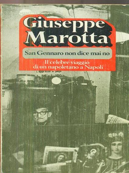 San Gennaro non dice mai no - Giuseppe Marotta - copertina