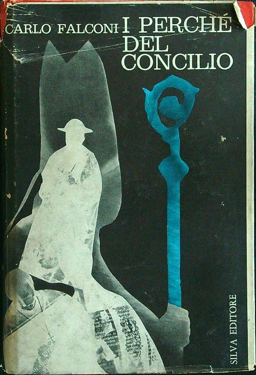 I perchè del Concilio