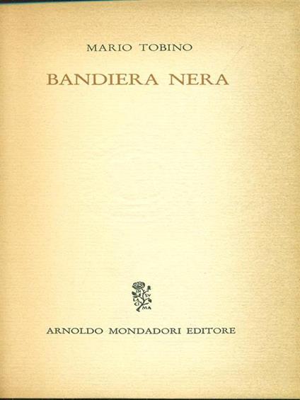 Bandiera nera - Mario Tobino - copertina
