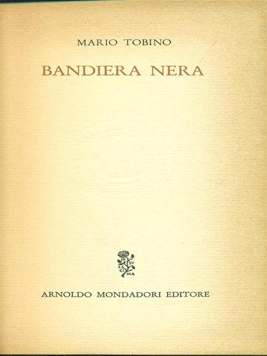 Bandiera nera - Mario Tobino - copertina