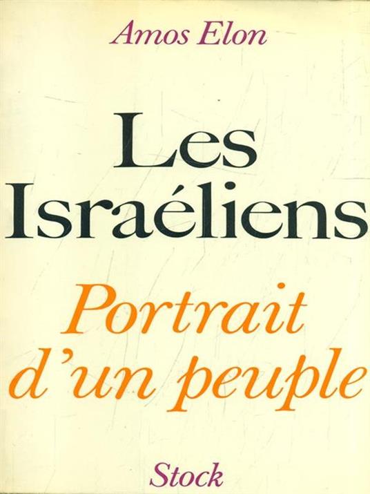 Les Israéliens. Portrait d'un peuple - Amos Elon - copertina