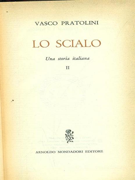 Lo scialo II - Vasco Pratolini - 2